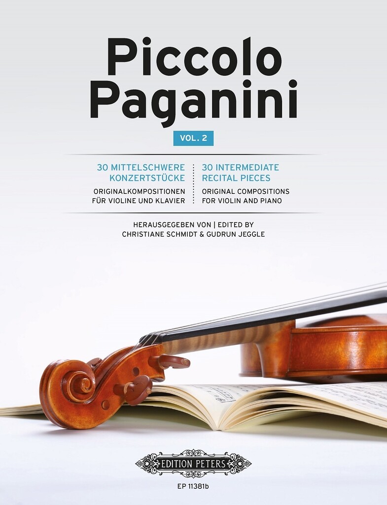 Piccolo Paganini Vol. 2 : 30 intermediate recital pieces for violin and piano
