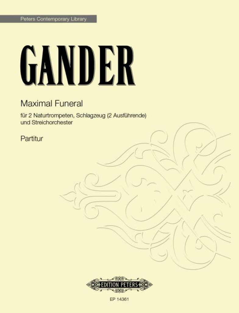 Maximal Funeral : for 2 Natural Trumpets, Percussion (2 players) and String Orchestra