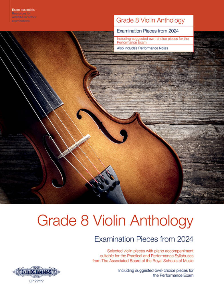 Grade 8 Violin Anthology from 2024 : Examination Pieces from 2024