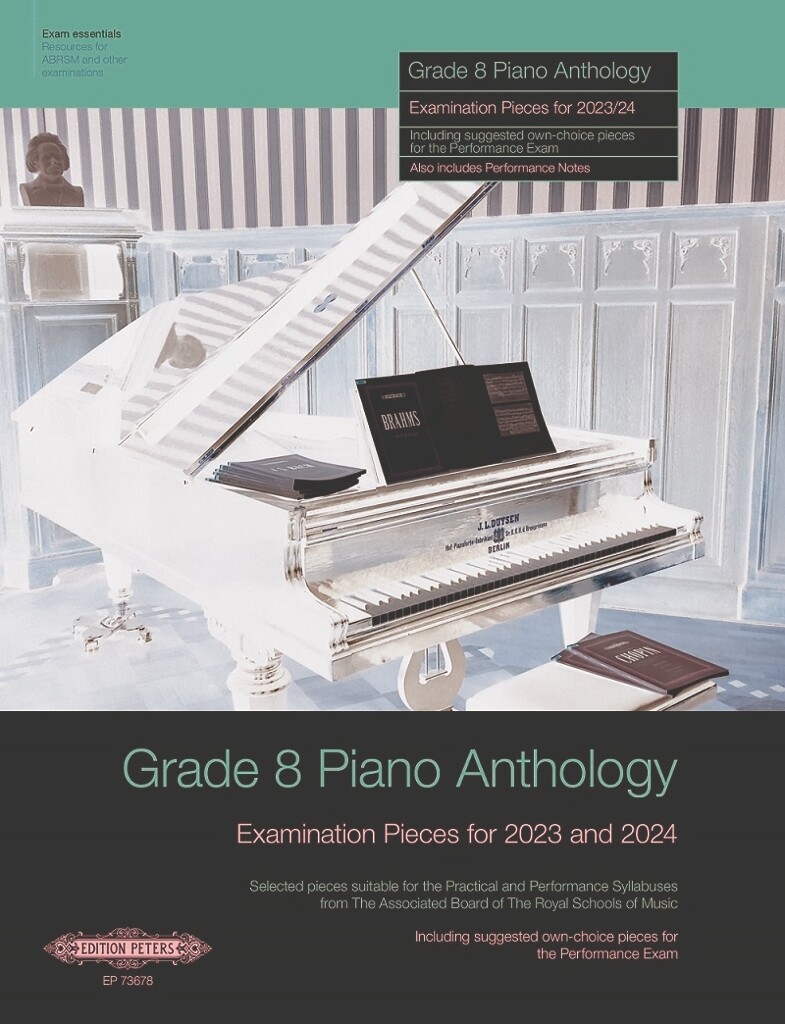 Grade 8 Piano Anthology 2023-2024 : Examination Pieces