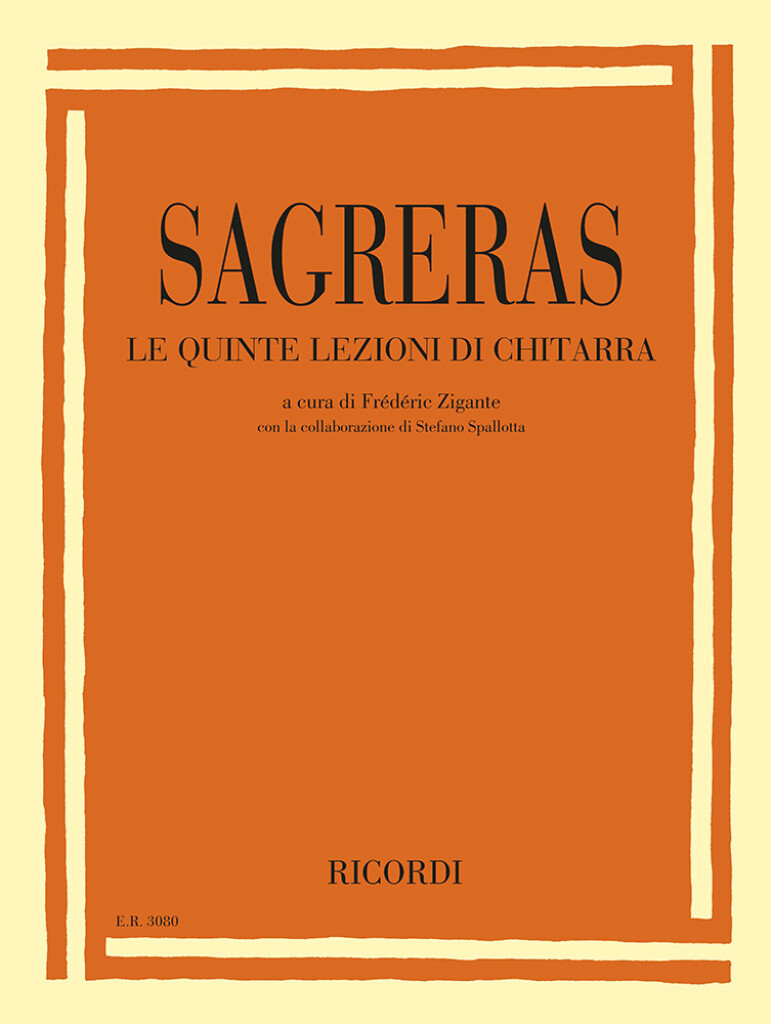 Le quinte lezioni di chitarra : a cura di Frédéric Zigante