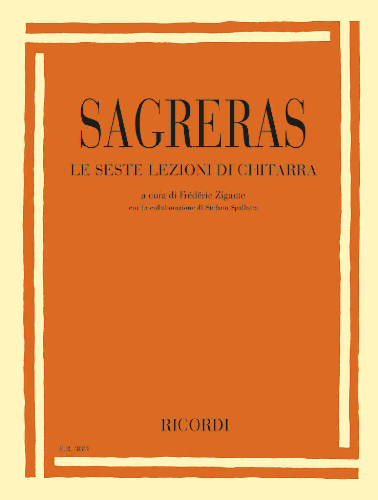 Le seste lezioni di chitarra : a cura di Frédéric Zigante