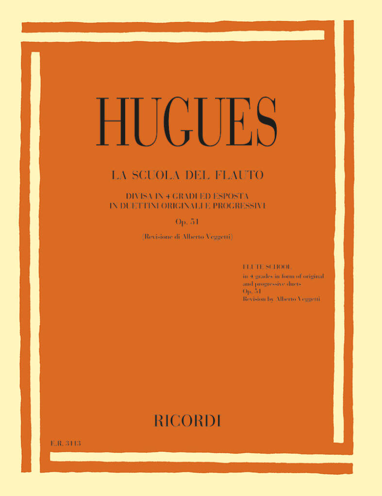La scuola del flauto op. 51 : Divisa in quattro gradi ed esposta in duettini originali e progressivi