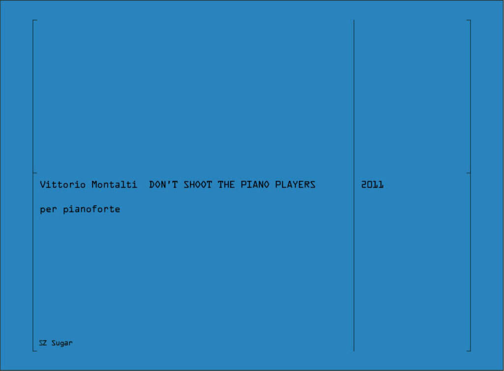 Don't Shoot The Piano Players : per pianoforte