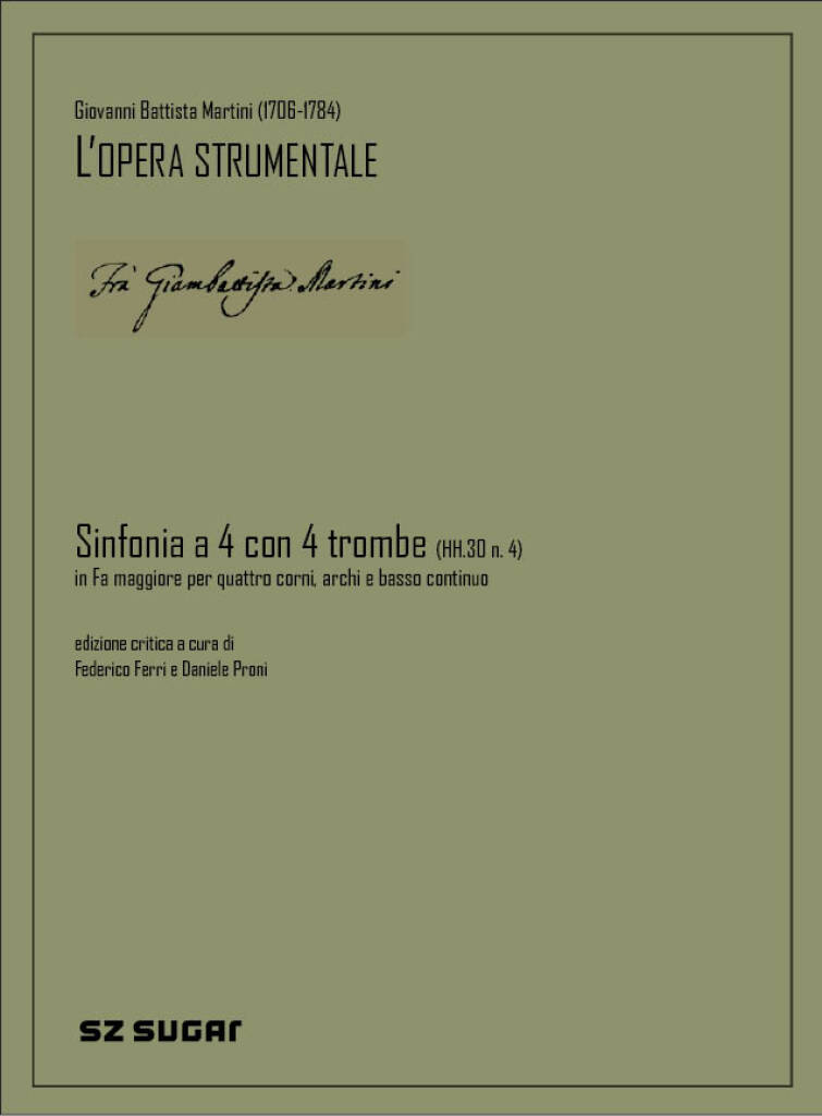 Sinfonia A Quattro Con Quattro Trombe Hh.30 N. 4) : in fa magg. per quattro trombe, archi e basso continuo