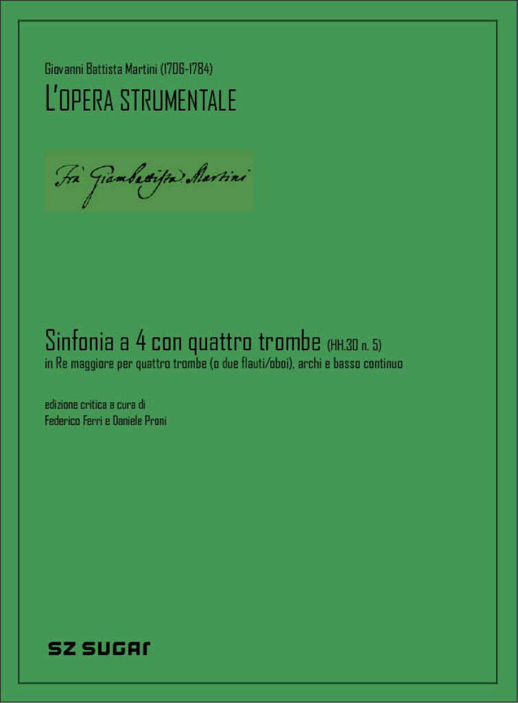 Sinfonia A Quattro Con Quattro Trombe (Hh.30 N. 5) : in re magg. per quattro trombe, archi e basso continuo
