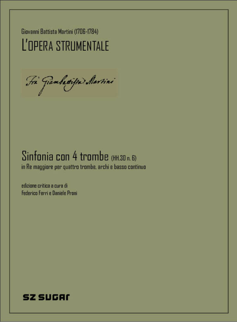 Sinfonia Con Quattro Trombe (Hh.30 N. 6) : in re magg. Per quattro trombe, archi e basso continuo