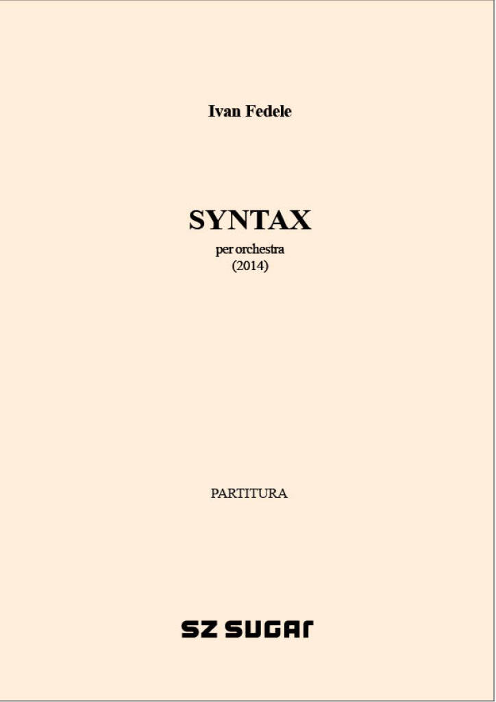 Syntax : per orchestra (2014)