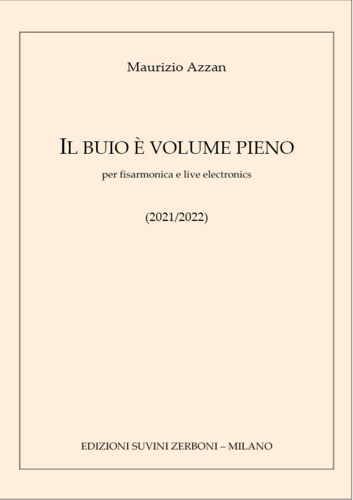 Il buio è volume pieno : per fisarmonica e live electronics