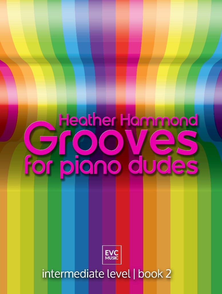 Grooves for Piano Dudes book 2