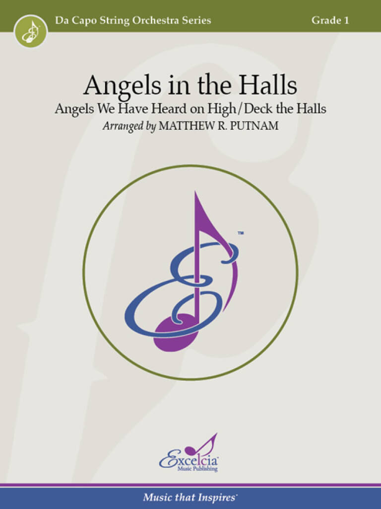 Angels in the Halls : Angels We Have Heard On High / Deck the Halls