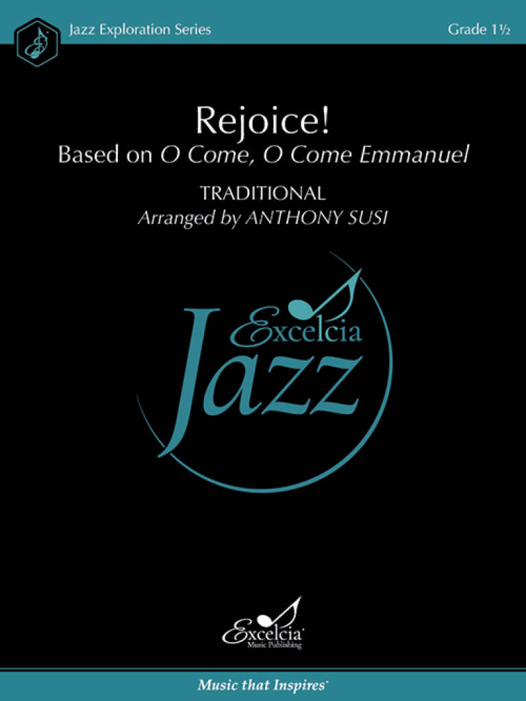 Rejoice! : Based on O Come, O Come Emmanuel