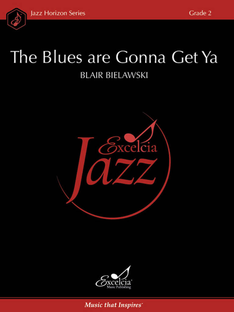 The Blues are Gonna Get Ya