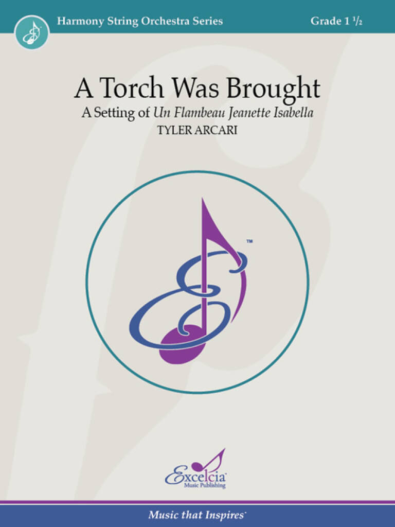 A Torch Was Brought : A Setting of Un Flambeau Jeanette Isabella