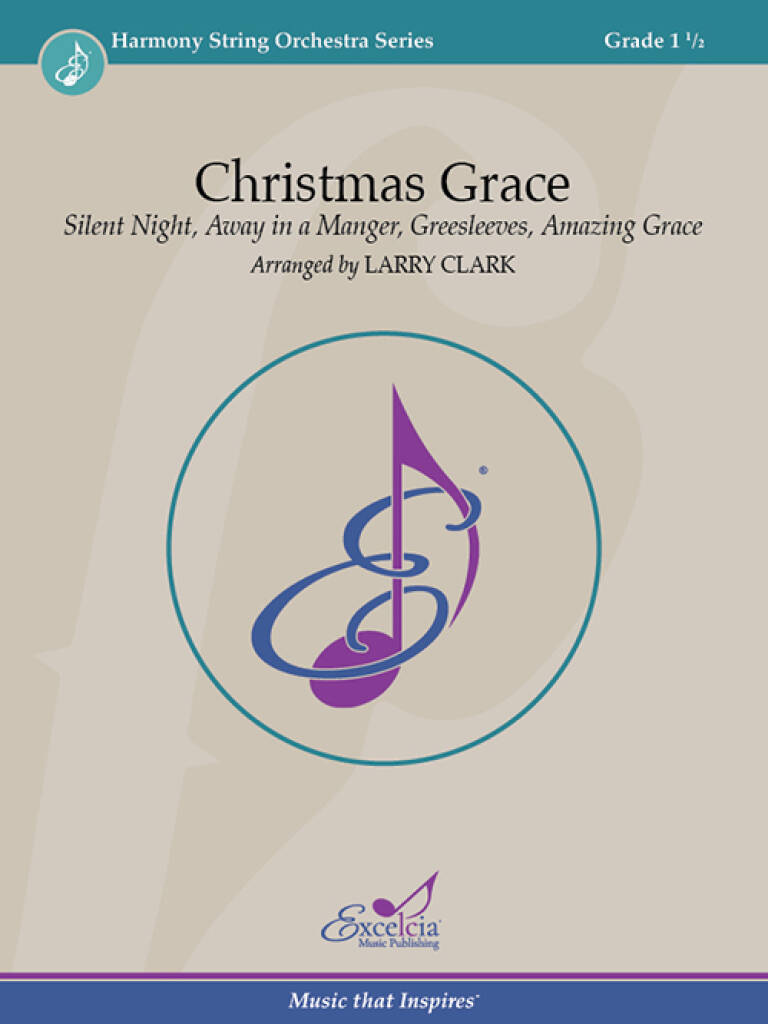 Christmas Grace : Silent Night, Away in a Manger, Greensleeves, Amazing Grace
