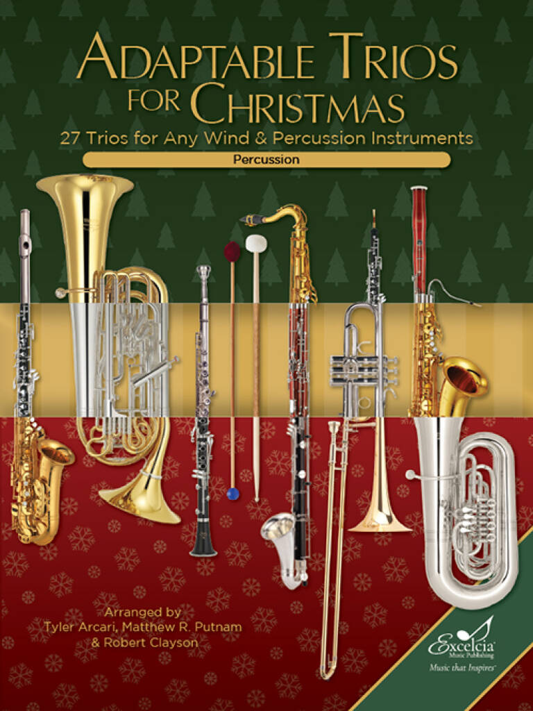Adaptable Trios for Christmas : 27 Trios for any Wind and Percussion Instruments