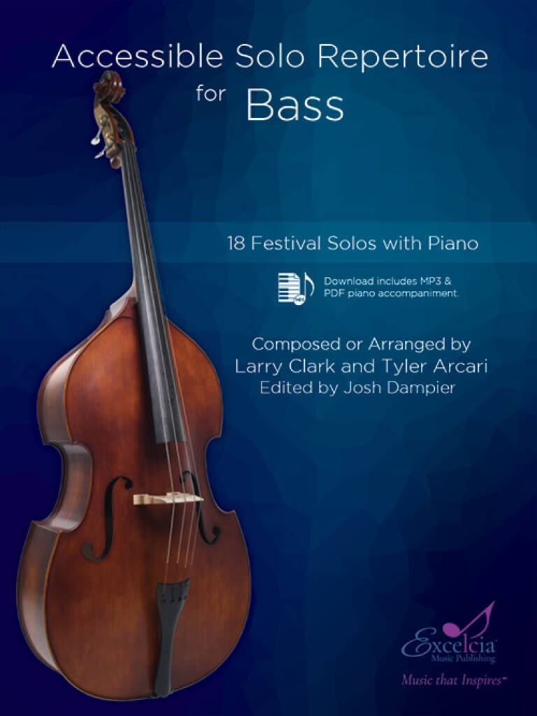 Accessible Solo Repertoire for Bass : 18 Festival Solos with Piano
