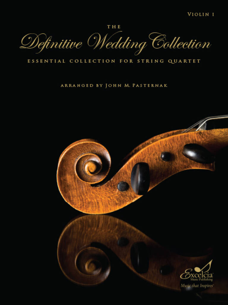 The Definitive Wedding Collection : Essential Collection for String Quartet