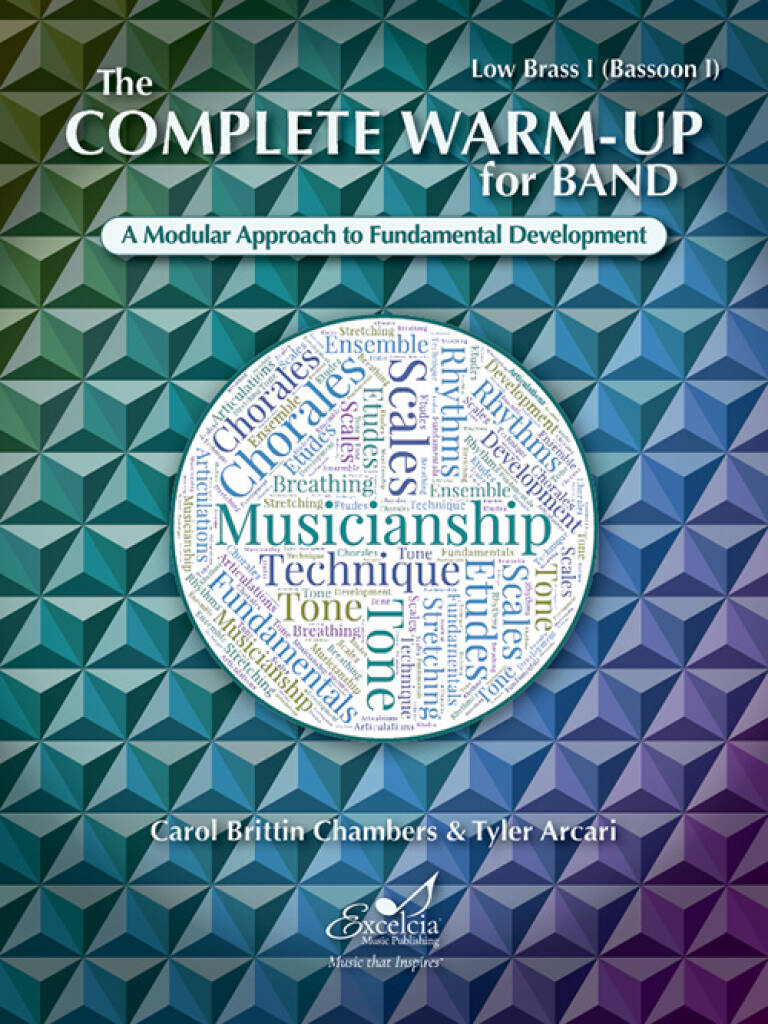 The Complete Warm-Up for Band : A Modular Approach to Fundamental Development