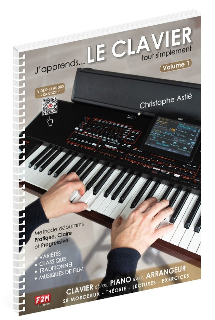 J'apprends le Clavier - Volume 1