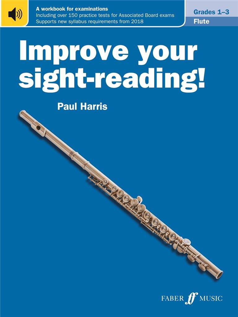 Improve Your Sight-Reading! Flute Grades 1-3 (New Edition)