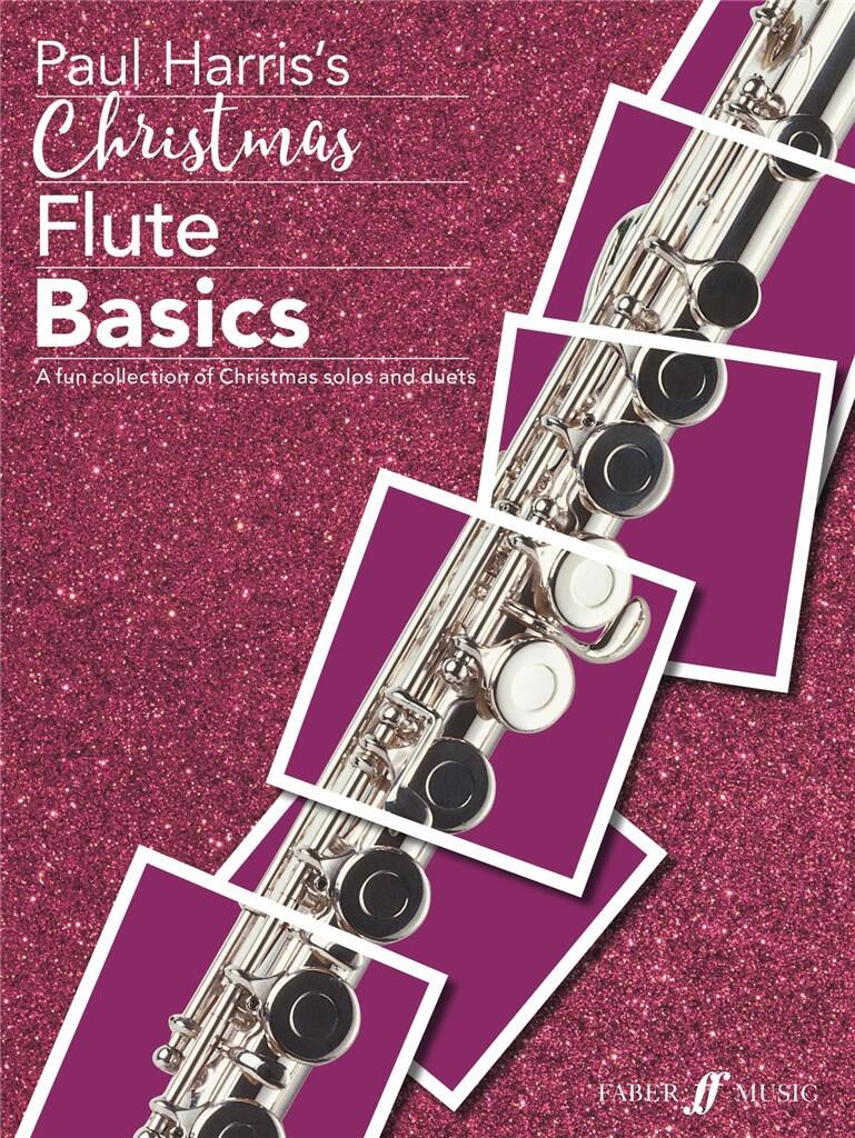 Paul Harris: Christmas Flute Basics