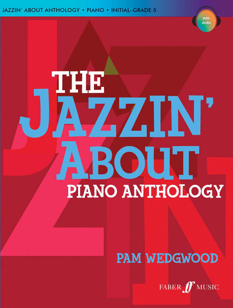 The Jazzin' About Piano Anthology