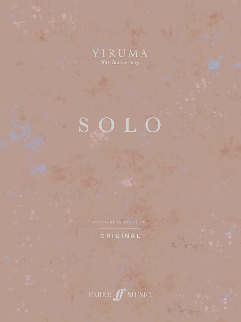 Yiruma 20th Anniversary SOLO: Original : Collection of Piano Scores