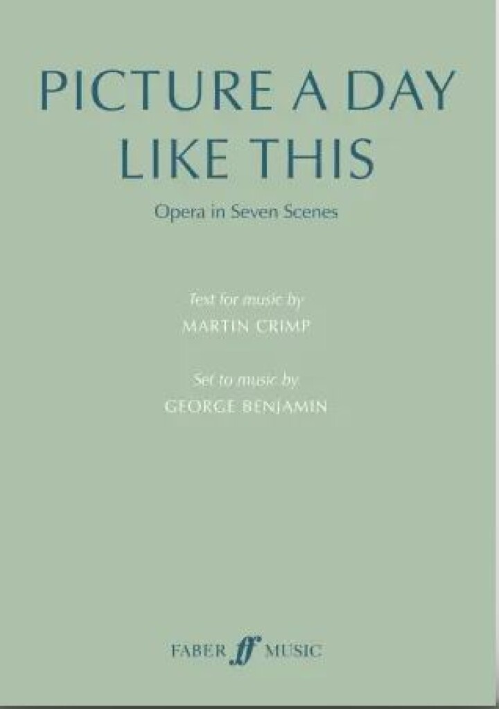 Picture a Day Like This (text) : Opera in Seven Scenes