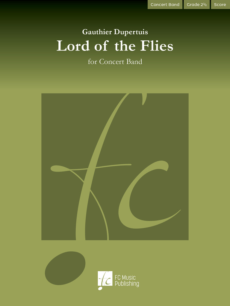 Lord of the Flies : For Concert Band