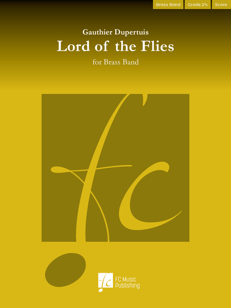 Lord of the Flies : For Brass Band