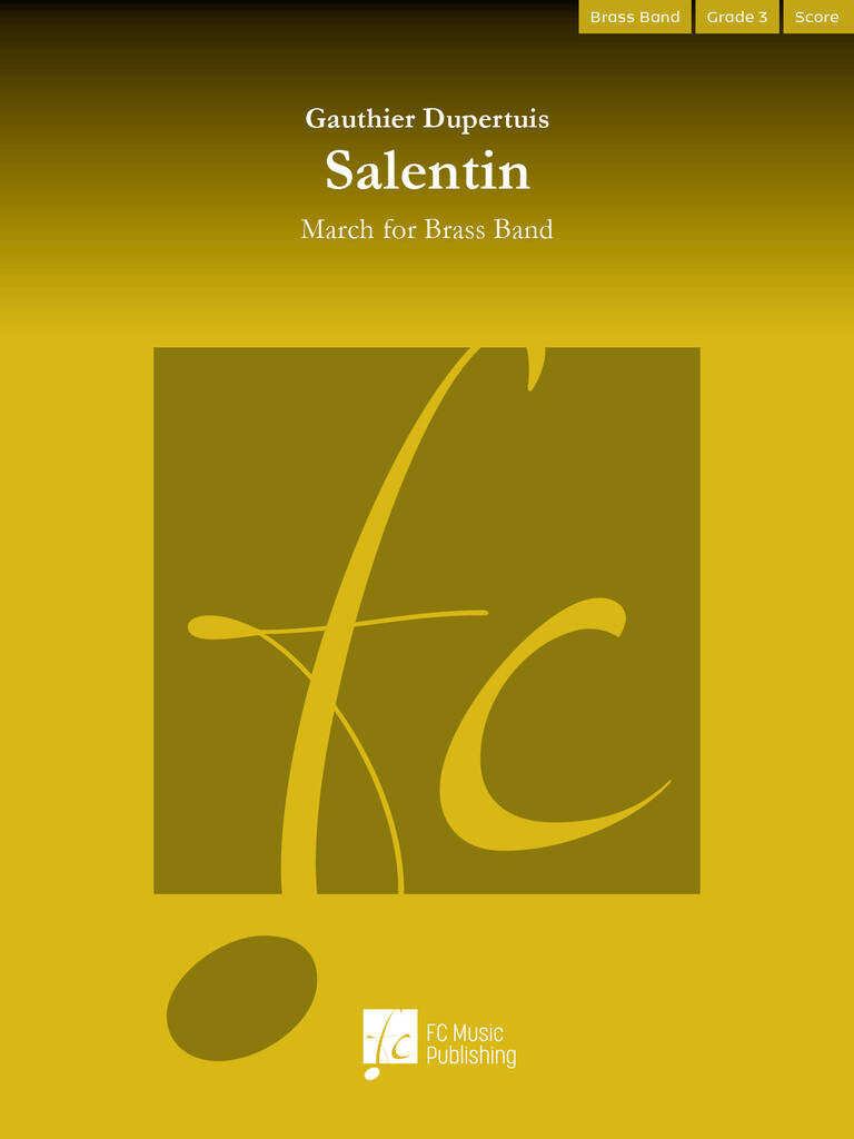 Salentin : March for Brass Band