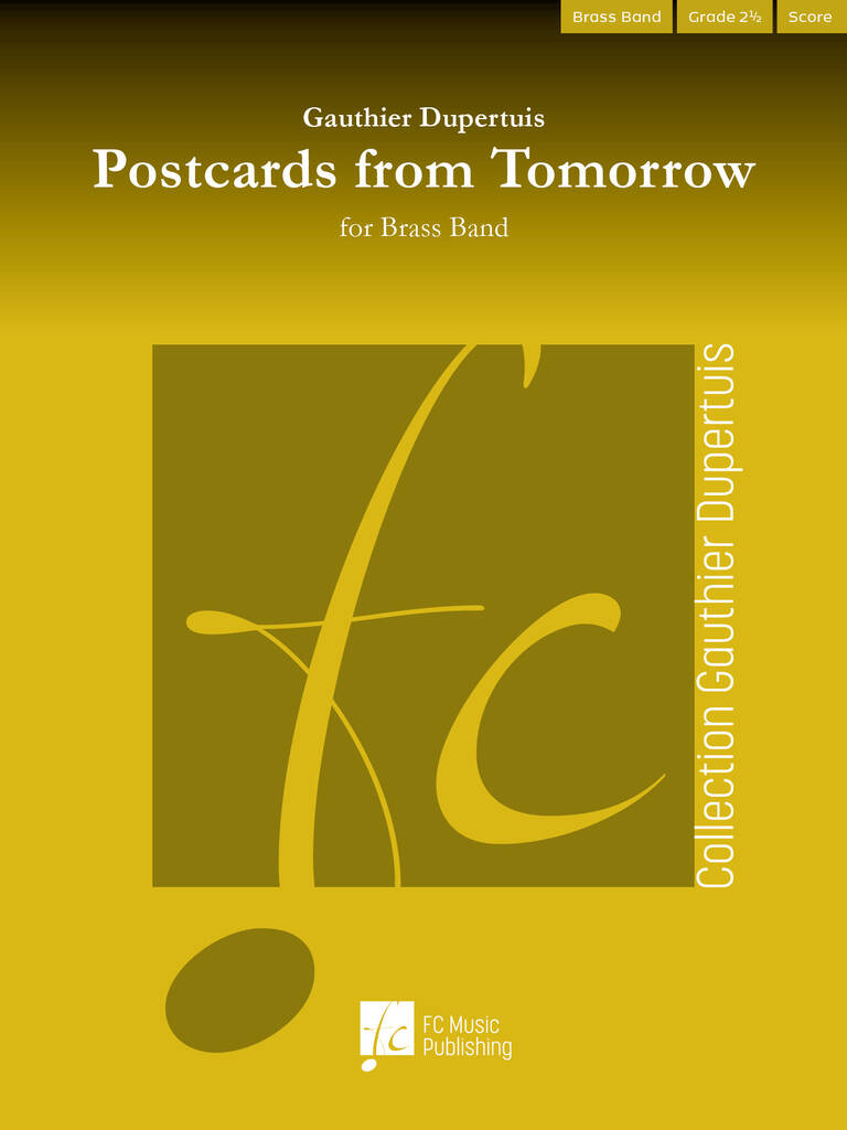 Postcards from Tomorrow : For Brass Band