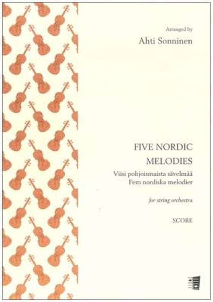 Five Nordic Melodies for string orchestra : Viisi pohjoismaista sävelmää jousiorkesterille