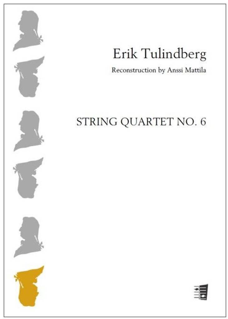 String quartet no. 6 : Reconstruction by Anssi Mattila