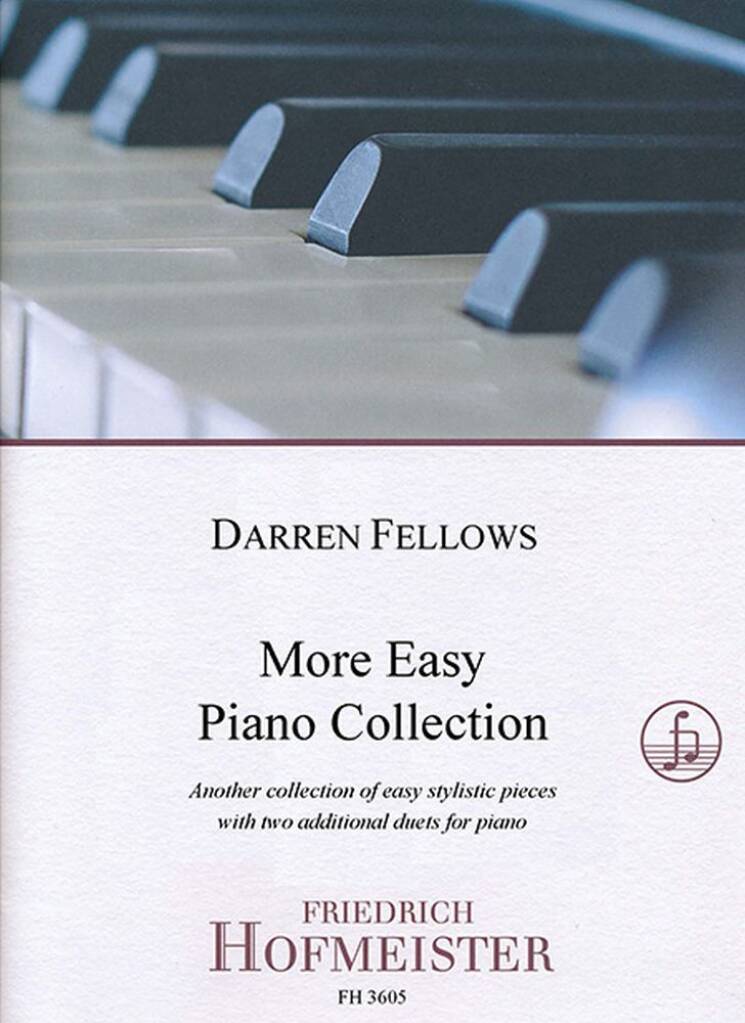 More Easy Piano Collection : Another collection of easy stylistic pieces with two additional duets for piano