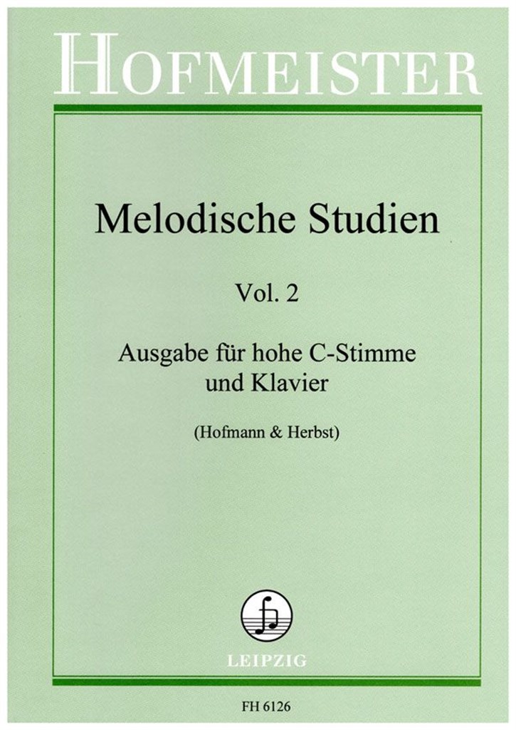 Melodische Studien, Vol. 2 : Ausgabe für hohe C-Stimme und Klavier