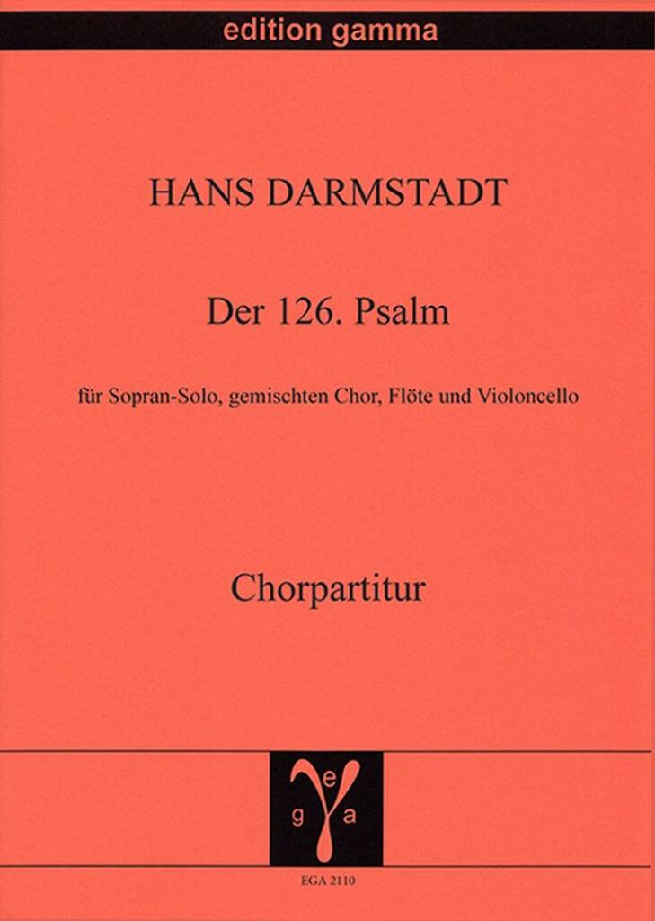 Der 126. Psalm : ad. lib. Eimündend in die Motette Die mit Tränen säen von Heinrich Schütz