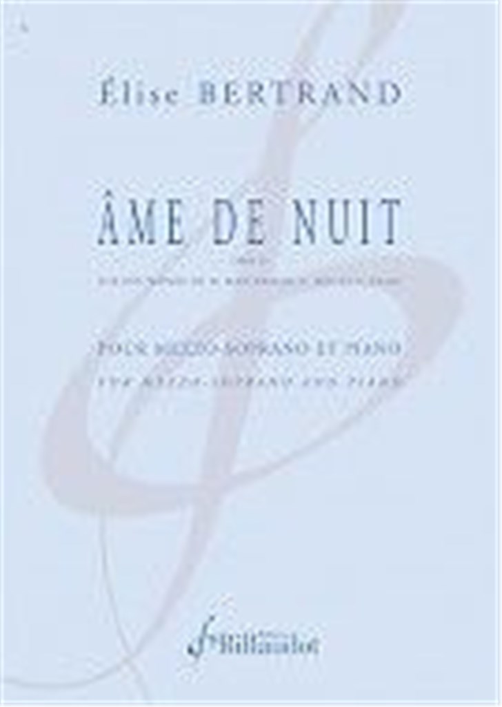 Ame De Nuit : Op. 12 Sur des Poemes de M. Maeterlink, C. Roy et V. Hugo