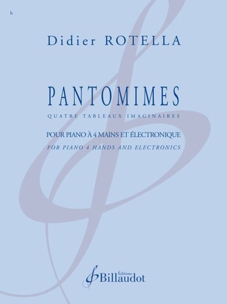 Pantomimes : Quatre Tableaux Imaginaires