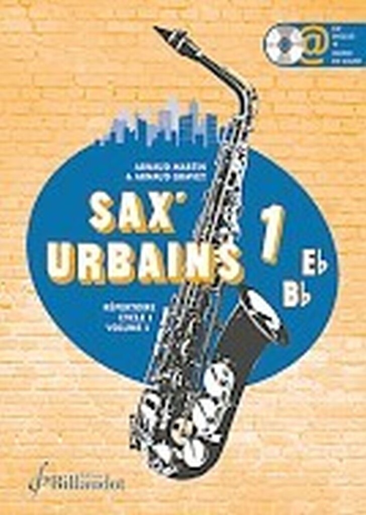 Sax Urbains Volume 1
