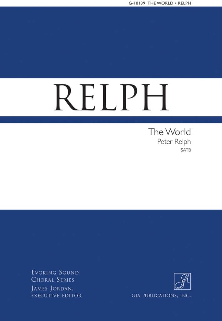 The World : SATB edition