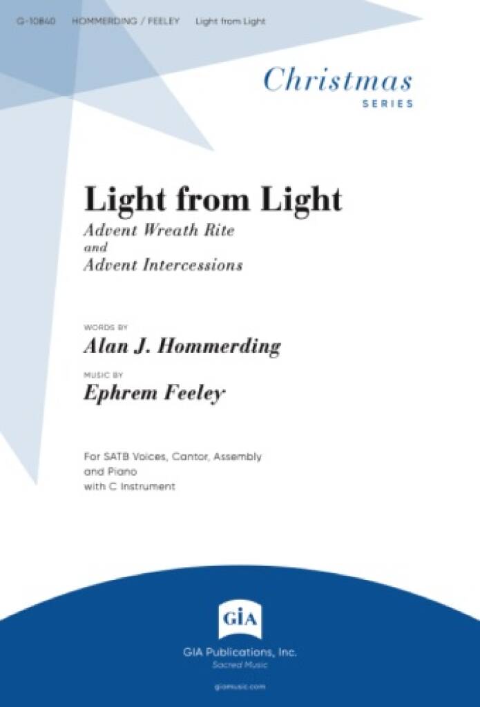Light from Light : Advent Wreath Rite / Advent Intercessions