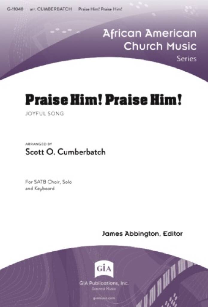 Praise Him! Praise Him! : Joyful Song