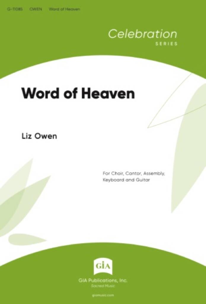 Word of Heaven : For Choir, Cantor, Assembly, Keyboard and Guitar