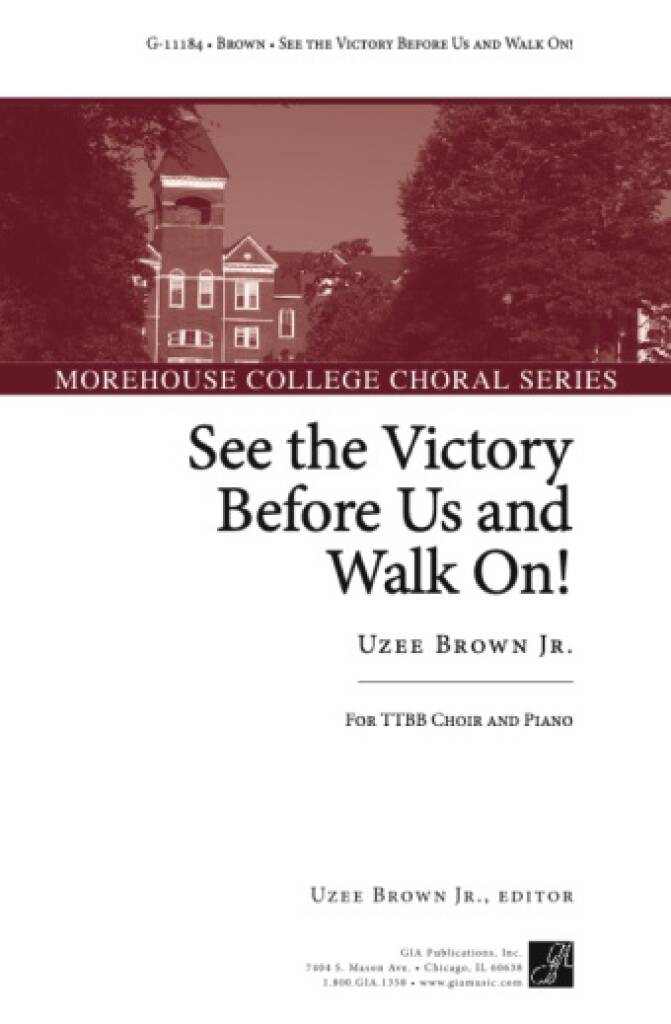 See the Victory Before Us and Walk On!