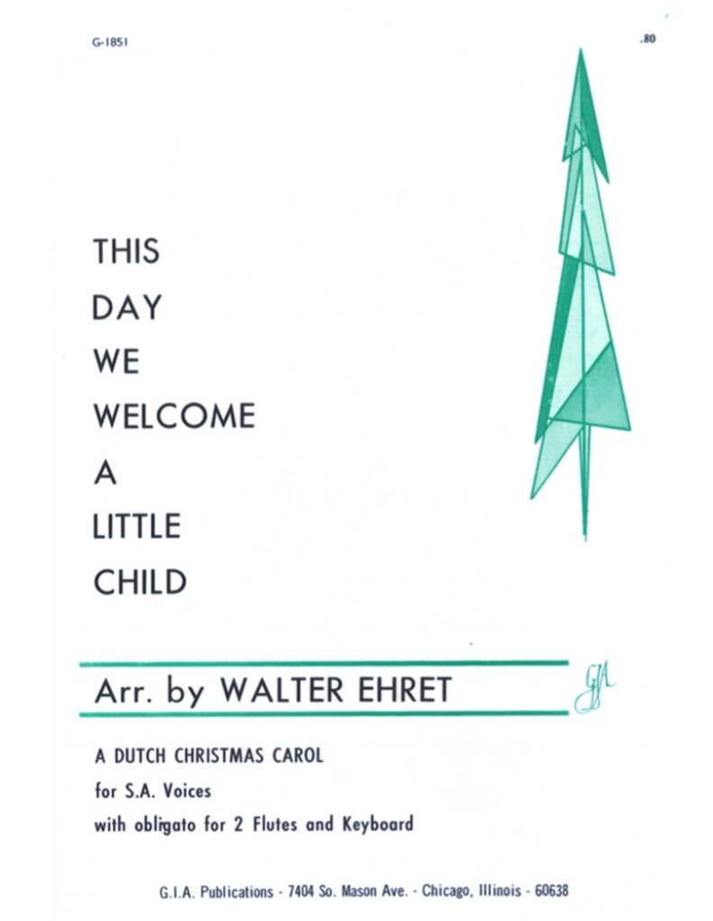 This Day We Welcome a Little Child : 2 Flutes