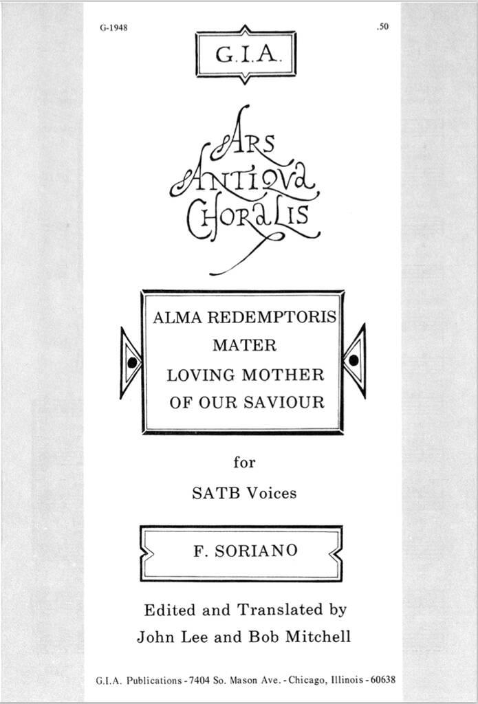 Alma Redemptoris Mater : Loving Mother of Our Saviour