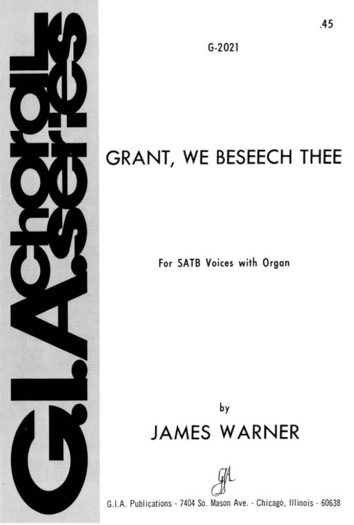 Grant, We Beseech Thee