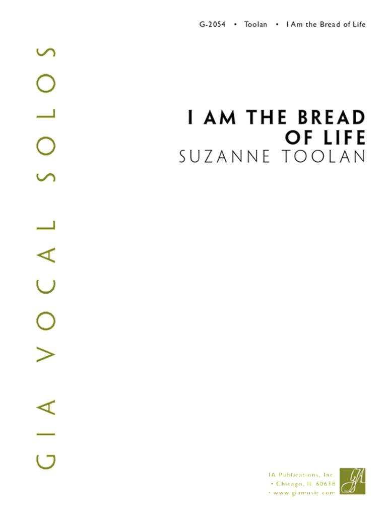 I Am the Bread of LIfe : Solo-Medium voice